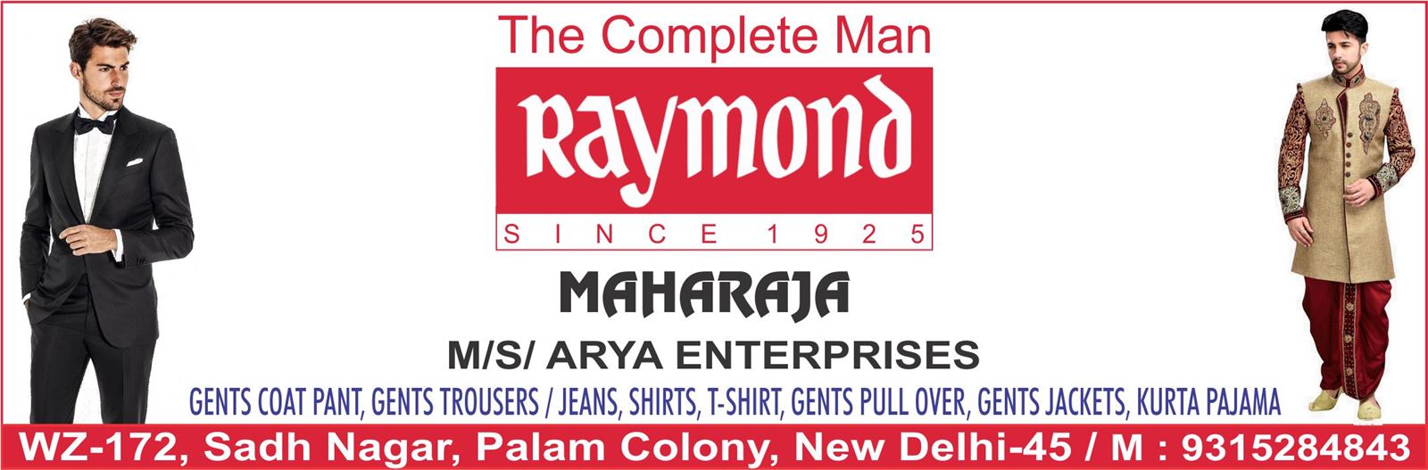 THE RAYMOND SHOP (MAHARAJA) Palam Garment Shop